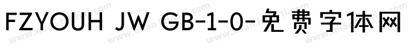 FZYOUH JW GB-1-0字体转换